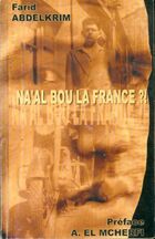  Achetez le livre d'occasion Na'al bou la France ? ! sur Livrenpoche.com 