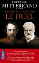  Achetez le livre d'occasion Napoléon III et Victor Hugo : Le duel de Frédéric Mitterrand sur Livrenpoche.com 