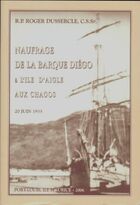 Achetez le livre d'occasion Naufage de la barque Diégo à l'ile d'Aigle aux Chagos. 20 juin 1935 sur Livrenpoche.com 