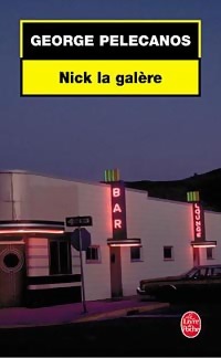  Achetez le livre d'occasion Nick la galère de George P. Pelecanos sur Livrenpoche.com 