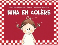  Achetez le livre d'occasion Nina en colère de Christine Naumann-Villemin sur Livrenpoche.com 