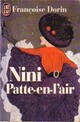  Achetez le livre d'occasion Nini Patte-en-l'air de Françoise Dorin sur Livrenpoche.com 