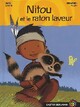  Achetez le livre d'occasion Nitou et le raton laveur de Marc Cantin sur Livrenpoche.com 