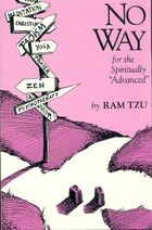  Achetez le livre d'occasion No way : A guide for the spiritually advanced sur Livrenpoche.com 