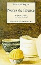  Achetez le livre d'occasion Noces de faïences de Elizabeth Taylor sur Livrenpoche.com 