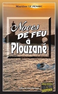  Achetez le livre d'occasion Noces de feu à Plouzané de Martine Le Pensec sur Livrenpoche.com 