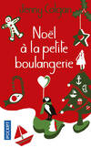  Achetez le livre d'occasion Noël à la petite boulangerie sur Livrenpoche.com 