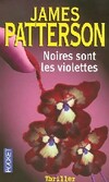  Achetez le livre d'occasion Noires sont les violettes sur Livrenpoche.com 