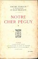  Achetez le livre d'occasion Notre cher Péguy. Tome I de Jérôme Tharaud sur Livrenpoche.com 