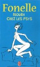  Achetez le livre d'occasion Nouba chez les psys de Sophie Fontanel sur Livrenpoche.com 