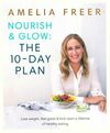  Achetez le livre d'occasion Nourish & Glow. The 10-day plan sur Livrenpoche.com 