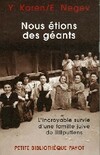  Achetez le livre d'occasion Nous étions des géants sur Livrenpoche.com 