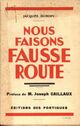  Achetez le livre d'occasion Nous faisons fausse route de Jacques Duboin sur Livrenpoche.com 
