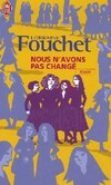  Achetez le livre d'occasion Nous n'avons pas changé sur Livrenpoche.com 