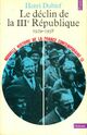  Achetez le livre d'occasion Nouvelle histoire de la France contemporaine Tome XIII : Le déclin de la IIIe République (1929-1938) de Henri Dubief sur Livrenpoche.com 
