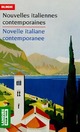  Achetez le livre d'occasion Nouvelles italiennes contemporaines de Elio Vittorini sur Livrenpoche.com 
