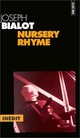  Achetez le livre d'occasion Nursery Rhyme de Joseph Bialot sur Livrenpoche.com 