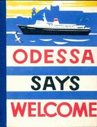  Achetez le livre d'occasion Odessa says welcome sur Livrenpoche.com 