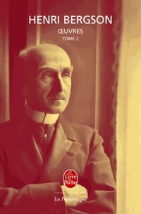  Achetez le livre d'occasion Oeuvres Tome II de Henri Bergson sur Livrenpoche.com 