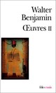  Achetez le livre d'occasion Oeuvres Tome II de Walter Benjamin sur Livrenpoche.com 