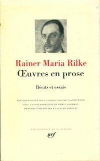  Achetez le livre d'occasion Oeuvres en prose de Rainer Maria Rilke sur Livrenpoche.com 