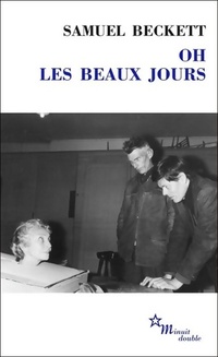  Achetez le livre d'occasion Oh les beaux jours de Samuel Beckett sur Livrenpoche.com 