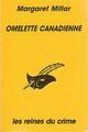  Achetez le livre d'occasion Omelette canadienne de Margaret Millar sur Livrenpoche.com 