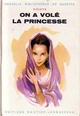  Achetez le livre d'occasion On a volé la princesse de Diélette sur Livrenpoche.com 