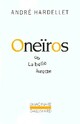  Achetez le livre d'occasion Oneïros ou la belle lurette de André Hardellet sur Livrenpoche.com 
