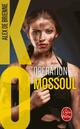  Achetez le livre d'occasion Opération Mossoul (KO) de Alex De Brienne sur Livrenpoche.com 