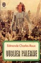  Achetez le livre d'occasion Oublier Palerme de Edmonde Charles-Roux sur Livrenpoche.com 