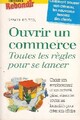  Achetez le livre d'occasion Ouvrir un commerce de Gérard Delteil sur Livrenpoche.com 