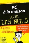  Achetez le livre d'occasion PC à la maison pour les nuls sur Livrenpoche.com 