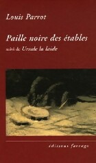  Achetez le livre d'occasion Paille noire des étables / Ursule la laide sur Livrenpoche.com 