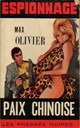  Achetez le livre d'occasion Paix chinoise de Max Olivier sur Livrenpoche.com 