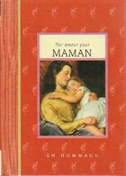  Achetez le livre d'occasion Par amour pour maman sur Livrenpoche.com 