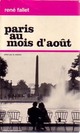  Achetez le livre d'occasion Paris au mois d'août de René Fallet sur Livrenpoche.com 