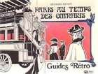  Achetez le livre d'occasion Paris au temps des omnibus sur Livrenpoche.com 