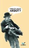  Achetez le livre d'occasion Parlez-vous argot ? sur Livrenpoche.com 