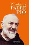  Achetez le livre d'occasion Paroles de Padre Pio sur Livrenpoche.com 