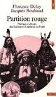  Achetez le livre d'occasion Partition rouge. Poèmes et chants des indiens d'Amérique du Nord de Jacques Roubaud sur Livrenpoche.com 