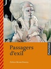  Achetez le livre d'occasion Passagers d'exil sur Livrenpoche.com 