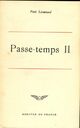  Achetez le livre d'occasion Passe-temps II de Paul Léautaud sur Livrenpoche.com 