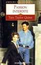  Achetez le livre d'occasion Passion interdite de Tara Taylor Quinn sur Livrenpoche.com 