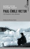  Achetez le livre d'occasion Paul-Emile Victor sur Livrenpoche.com 