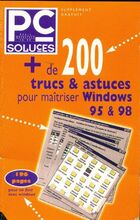  Achetez le livre d'occasion Pc soluces 200 trucs & astuces Windows 95 & 98 sur Livrenpoche.com 