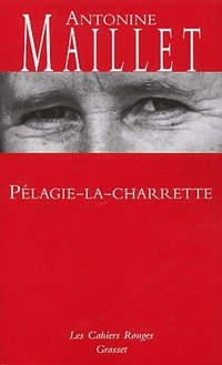  Achetez le livre d'occasion Pélagie-la-Charrette de Antonine Maillet sur Livrenpoche.com 