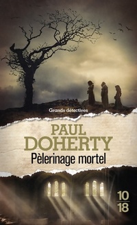  Achetez le livre d'occasion Pèlerinage mortel de Paul Doherty sur Livrenpoche.com 