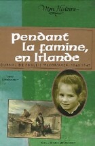  Achetez le livre d'occasion Pendant la famine en Irlande sur Livrenpoche.com 