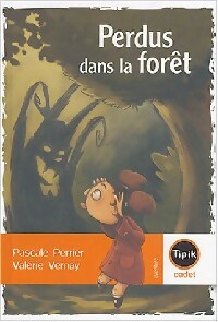  Achetez le livre d'occasion Perdus dans la forêt de Pascale Perrier sur Livrenpoche.com 